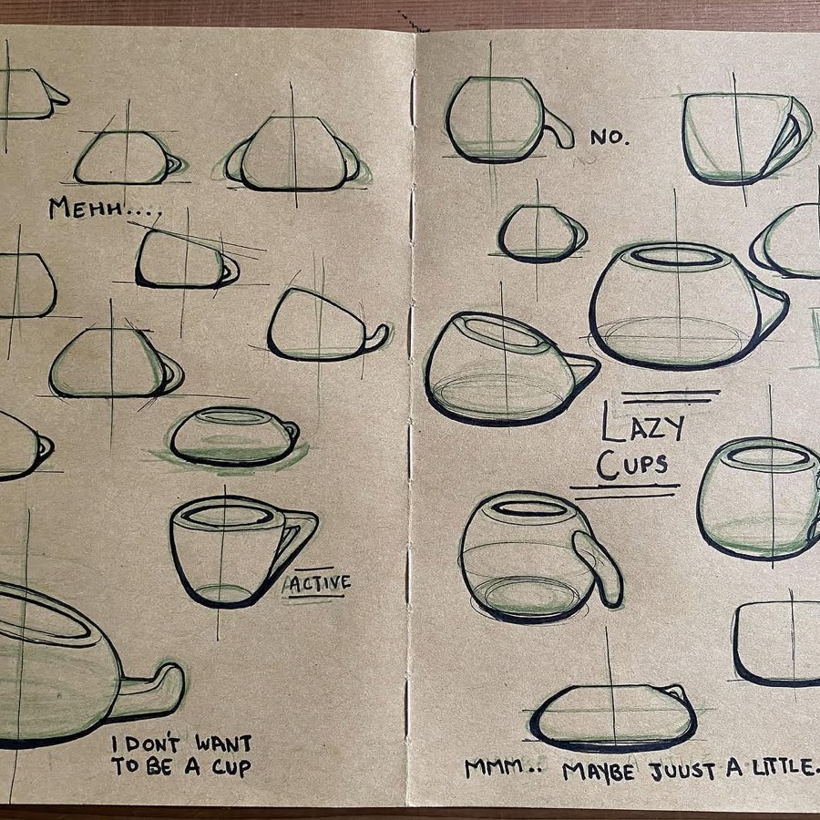 Sketchbook page of slumped, lazy-looking coffee cups, with notes like “I don't want to be a cup”.